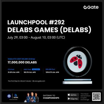 Launchpool Delabs Games (DELABS) on Gate: Staking USDT, ETH and DELABS