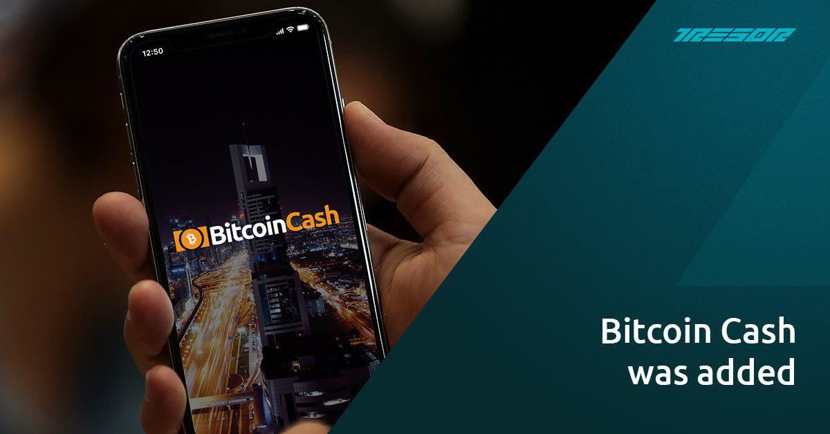 Tresor.capital — Подключили Bitcoin Cash