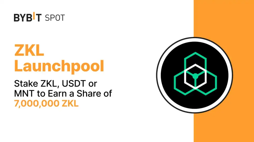 Bybit Launchpool: Stake ZKL, USDT or MNT to Earn a Share of 7,000,000 ZKL!