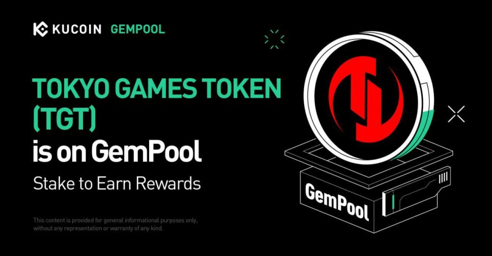 GemPool TOKYO GAMES TOKEN (TGT) on KuCoin: Staking USDT, KCS и TGT