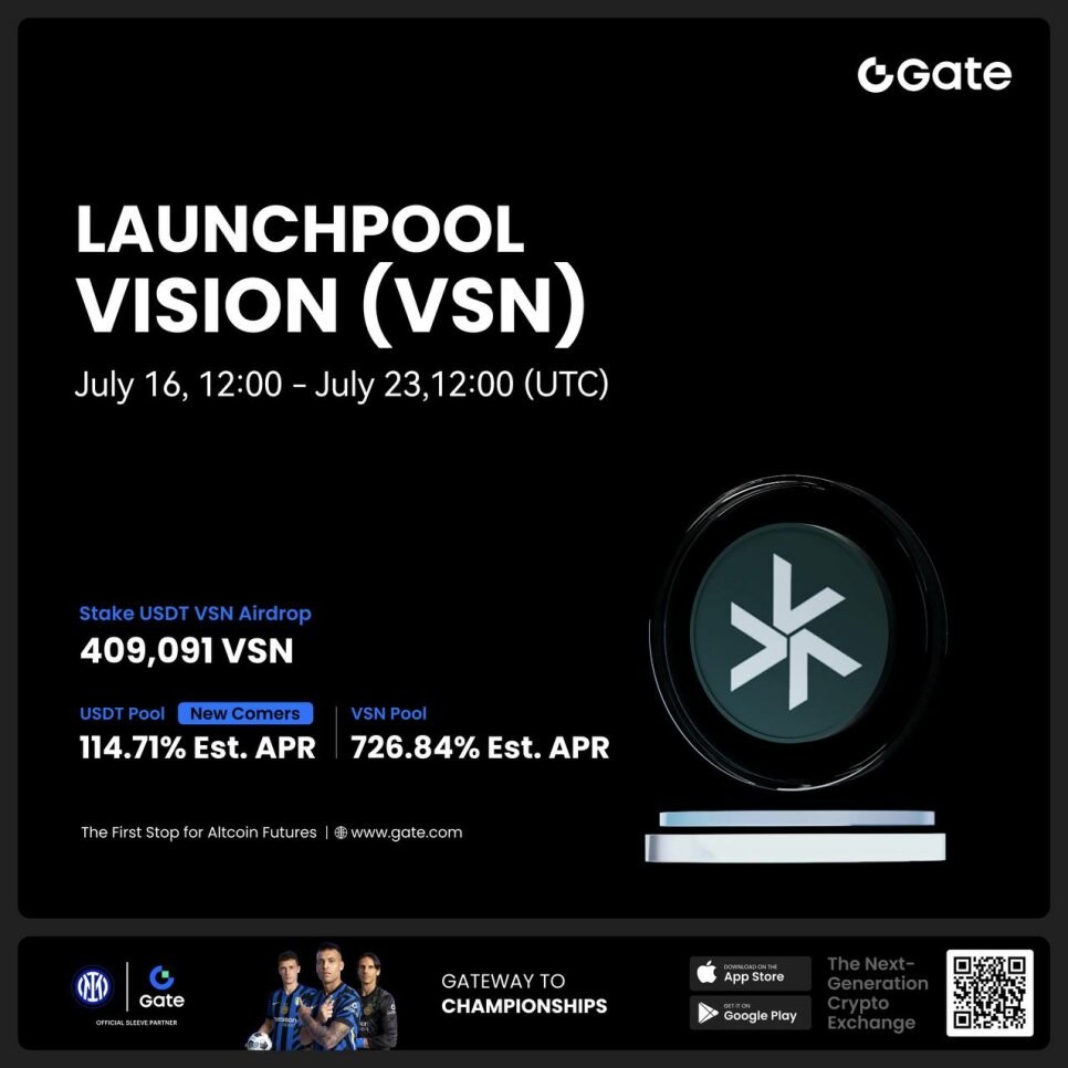 Launchpool Vision (VSN) on Gate: Staking USDT and VSN